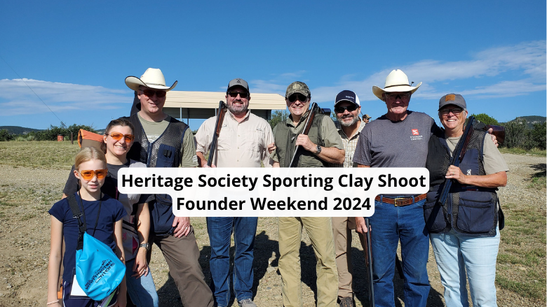 Founder Weekend Celebration Heritage Society Sporting Clay Shoot 